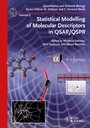 Statistical Modelling of Molecular Descriptors in QSAR/QSPR - ISBN 9783527324347