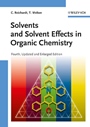 Solvents and Solvent Effects in Organic Chemistry - ISBN 9783527324736