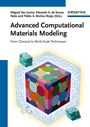 Advanced Computational Materials Modeling: From Classical to Multi–Scale Techniques - ISBN 9783527324798