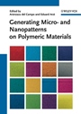 Generating Micro– and Nanopatterns on Polymeric Materials - ISBN 9783527325085