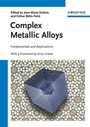 Complex Metallic Alloys: Fundamentals and Applications - ISBN 9783527325238