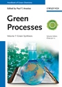 Green Processes, Volume 7: Green Synthesis - ISBN 9783527326020