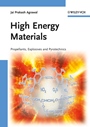 High Energy Materials: Propellants, Explosives and Pyrotechnics - ISBN 9783527326105