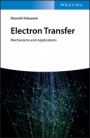 Electron Transfer: Mechanisms and Applications - ISBN 9783527326662