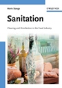 Sanitation: Cleaning and Disinfection in the Food Industry - ISBN 9783527326853