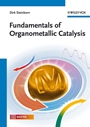 Fundamentals of Organometallic Catalysis - ISBN 9783527327171