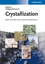 Crystallization: Basic Concepts and Industrial Applications - ISBN 9783527327621