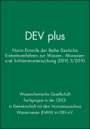 DEV plus: Norm–Entwürfe der Reihe Deutsche Einheitsverfahren zur Wasser–, Abwasser– und Schlammuntersuchung (DEV) 3/2010 - ISBN 9783527328086