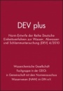 DEV plus: Norm–Entwürfe der Reihe Deutsche Einheitsverfahren zur Wasser–, Abwasser– und Schlammuntersuchung (DEV) 4/2010 - ISBN 9783527328093