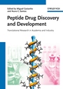 Peptide Drug Discovery and Development: Translational Research in Academia and Industry - ISBN 9783527328918