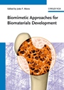 Biomimetic Approaches for Biomaterials Development - ISBN 9783527329168