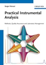 Practical Instrumental Analysis: Methods, Quality Assurance, and Laboratory Management - ISBN 9783527329519