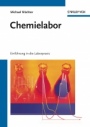 Chemielabor: Einführung in die Laborpraxis - ISBN 9783527329960