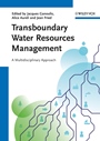 Transboundary Water Resources Management: A Multidisciplinary Approach - ISBN 9783527330140