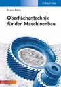 Oberflachentechnik fur den Maschinenbau - ISBN 9783527330188