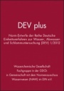 DEV plus: Norm–Entwürfe der Reihe Deutsche Einheitsverfahren zur Wasser–, Abwasser– und Schlammuntersuchung (DEV) 1/2012 - ISBN 9783527330492