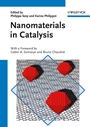 Nanomaterials in Catalysis - ISBN 9783527331246