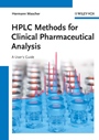 HPLC Methods for Clinical Pharmaceutical Analysis: A Users Guide - ISBN 9783527331291