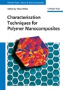 Characterization Techniques for Polymer Nanocomposites - ISBN 9783527331482