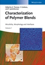 Characterization of Polymer Blends: Miscibility, Morphology and Interfaces - ISBN 9783527331536