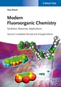 Modern Fluoroorganic Chemistry: Synthesis, Reactivity, Applications - ISBN 9783527331666