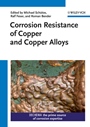 Corrosion Resistance of Copper and Copper Alloys - ISBN 9783527332243
