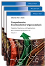 Comprehensive Enantioselective Organocatalysis: Catalysts, Reactions, and Applications, 3 Volume Set - ISBN 9783527332366