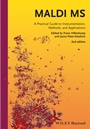 Maldi Ms: A Practical Guide to Instrumentation, Methods and Applications - ISBN 9783527333318