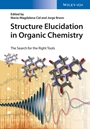 Structure Elucidation in Organic Chemistry: The Search for the Right Tools - ISBN 9783527333363