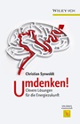 Umdenken!: Clevere Lösungen für die Energiezukunft - ISBN 9783527333929