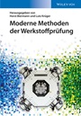 Moderne Methoden der Werkstoffprüfung - ISBN 9783527334131