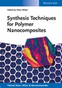 Synthesis Techniques for Polymer Nanocomposites - ISBN 9783527334551