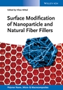 Surface Modification of Nanoparticle and Natural Fiber Fillers - ISBN 9783527334568