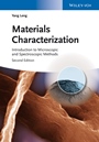 Materials Characterization: Introduction to Microscopic and Spectroscopic Methods - ISBN 9783527334636