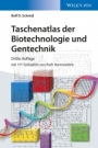 Taschenatlas der Biotechnologie und Gentechnik - ISBN 9783527335145