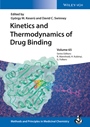 Thermodynamics and Kinetics of Drug Binding - ISBN 9783527335824
