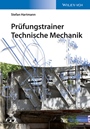 Prüfungstrainer Technische Mechanik - ISBN 9783527337002