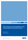 Sicherung Guter Wissenschaftlicher Praxis: Empfehlungen der Kommission 