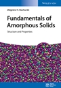 Fundamentals of Amorphous Solids: Structure and Properties - ISBN 9783527337071