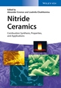 Nitride Ceramics: Combustion Synthesis, Properties and Applications - ISBN 9783527337552