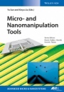 Micro– and Nanomanipulation Tools - ISBN 9783527337842