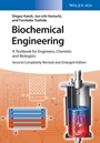 Biochemical Engineering: A Textbook for Engineers, Chemists and Biologists - ISBN 9783527338047