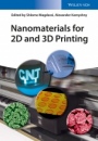 Nanomaterials for 2D and 3D Printing - ISBN 9783527338191