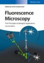 Fluorescence Microscopy: From Principles to Biological Applications - ISBN 9783527338375