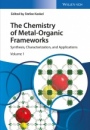 The Chemistry of Metal–Organic Frameworks: Synthesis, Characterization, and Applications 2 Volume Set - ISBN 9783527338740