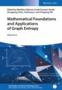Mathematical Foundations and Applications of Graph Entropy - ISBN 9783527339099