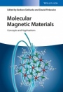 Molecular Magnetic Materials: Concepts and Applications - ISBN 9783527339532