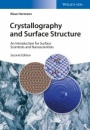 Crystallography and Surface Structure: An Introduction for Surface Scientists and Nanoscientists - ISBN 9783527339709