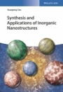 Synthesis and Applications of Inorganic Nanostructures - ISBN 9783527340279