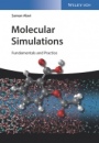 Molecular Simulations: Fundamentals and Practice - ISBN 9783527341054